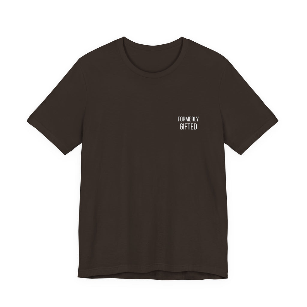 Formerly Gifted Tee - Brown | Wasted Potential