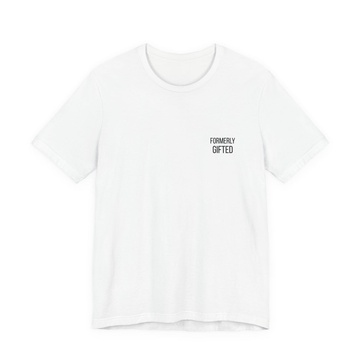 Formerly Gifted Tee - White | Wasted Potential
