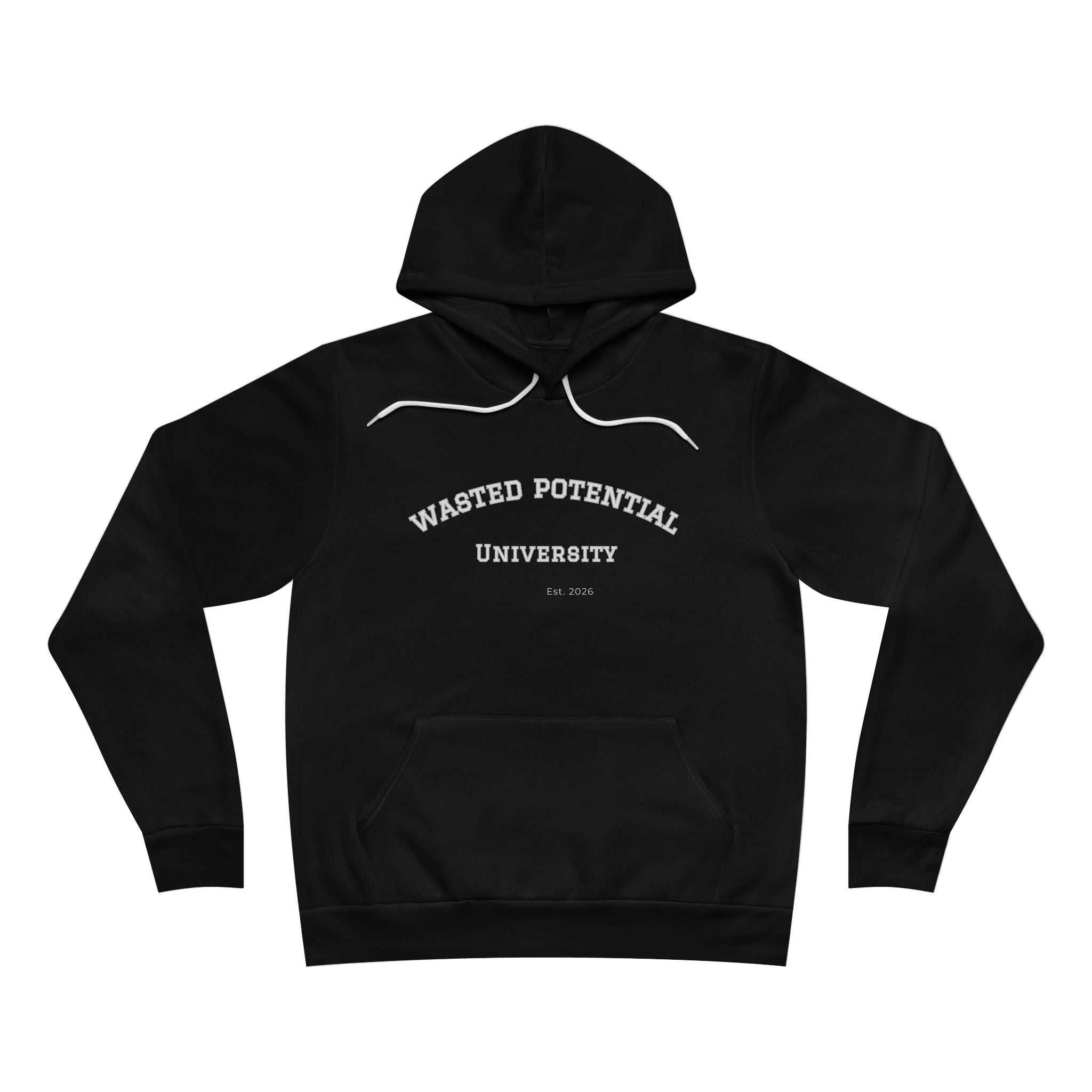WASTED POTENTIAL UNIVERSITY — Premium Hoodie
